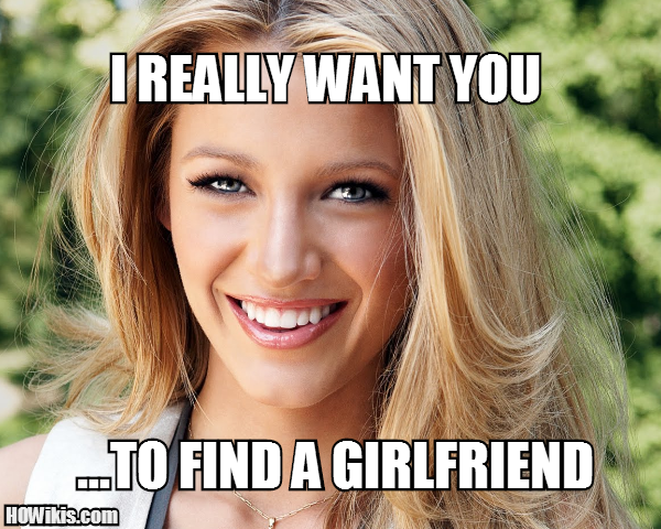 find a girlfriend