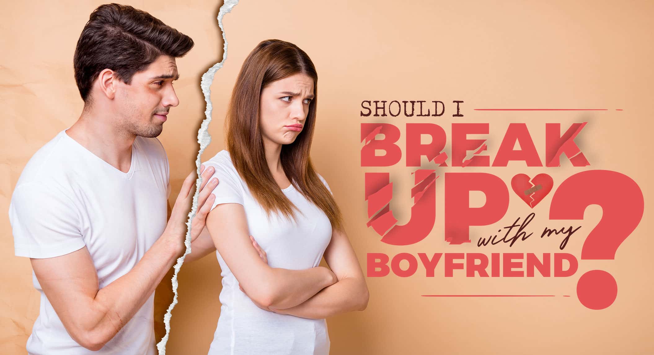 should I break up with my boyfriend gently?