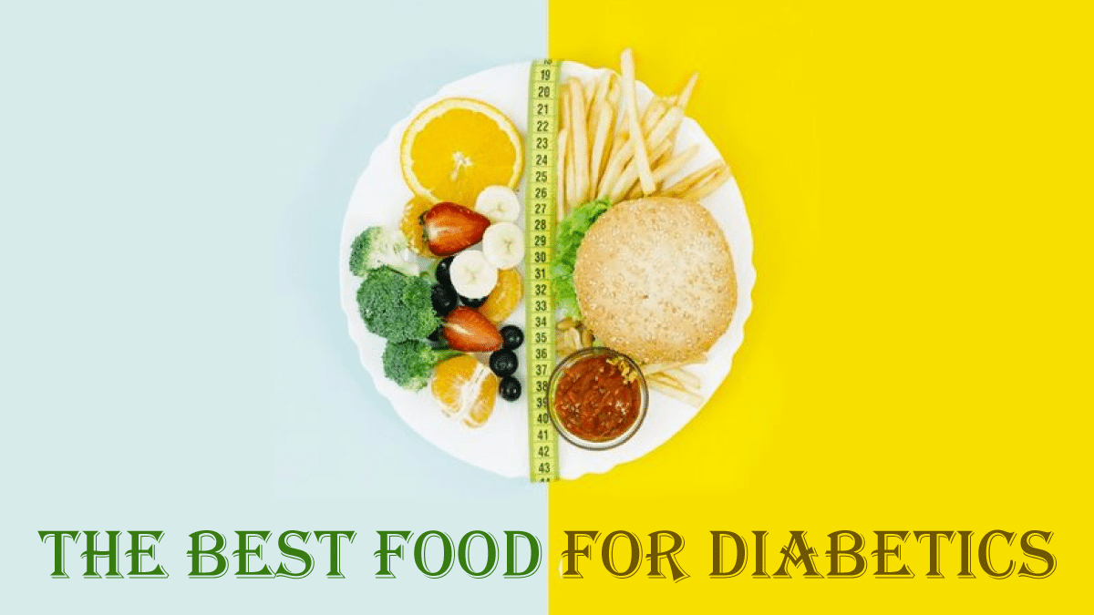 The-Best-Food-For-Diabetics