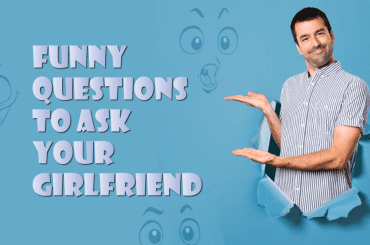Funny-Questions-to-Ask-Your-Girlfriend