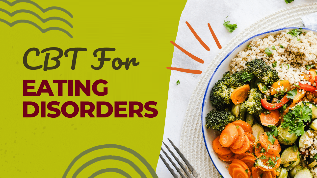 CBT for eating disorders