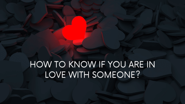 how to know if you are in love with someone